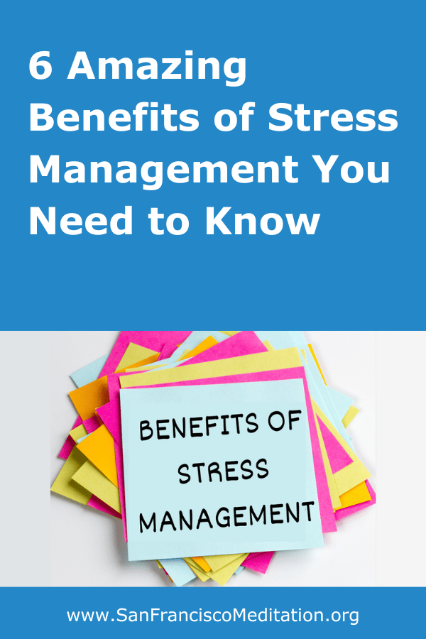 Benefits-of-Stress-Management-at-SF-Meditation